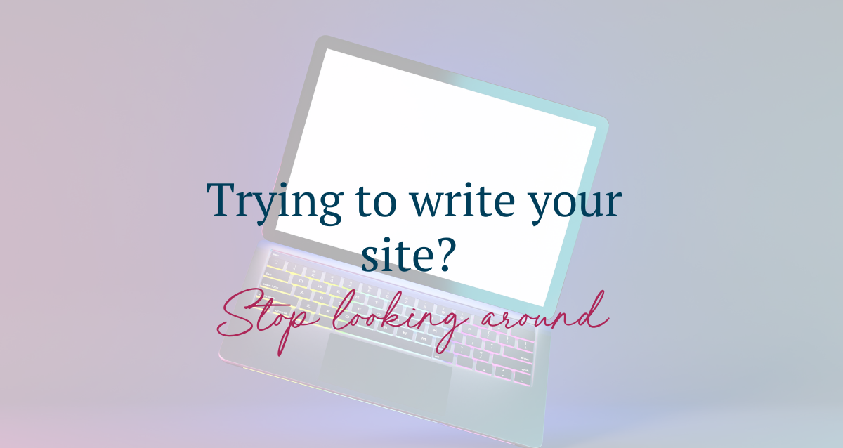 Trying to write your site? Stop looking around